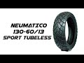 NEUMÁTICO 130-60/13 SPORT TUBELESS - Innovando Ofertas