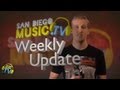 San Diego Music Presents VJ Eli&#39;s Weekly Update #31 (Week of October 6th)