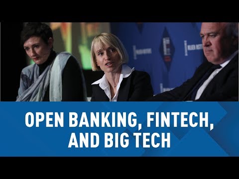 New Rules: Open Banking, FinTech, and Big Tech