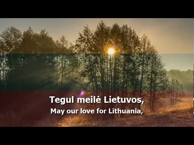 National Anthem of Lithuania - Tautiška Giesmė class=