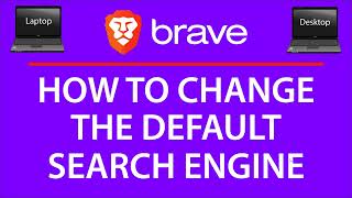 how to change the default search engine in the brave web browser | pc | 👍