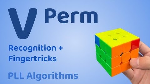 V Perm | 3x3 PLL Algorithms | Daniel Chen