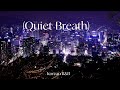 Korean R&amp;B for sleep deep| 고요한 숨 (Quietly Breath) #koreanrnb #sleepmusic #rnb 