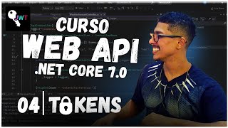 Web API C |  Core 7.0 | Aula 04 | Tokens | JWT