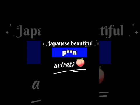 Japanese beautiful porn actress🍑#japanese #japan #actress #beautiful #viral #video #shorts #short