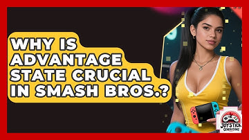 Why Is Advantage State Crucial In Smash Bros.? - Joystick Generations