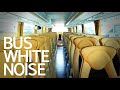 Bus Driving Sounds, Bus Sound Effect, White Noise, Sleep Noise, Concentration, ASMR, बस, 버스, 백색소음 #2