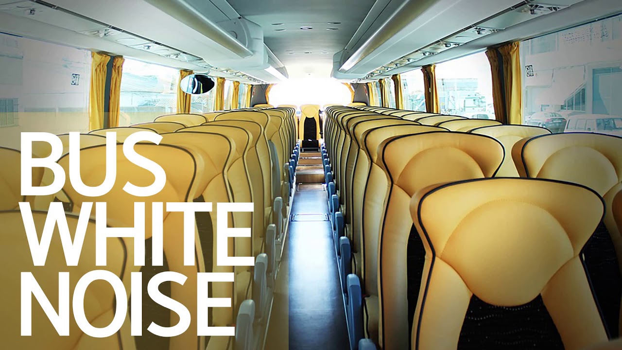 Bus Driving Sounds, Bus Sound Effect, White Noise, Sleep Noise