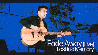 Fade Away - Lost in a Memory (Acoustic Live at The Brew)