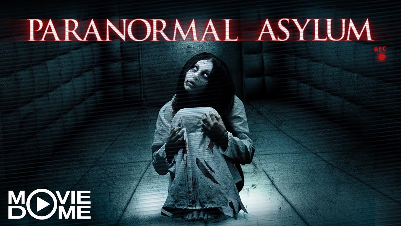 Paranormal Asylum - Ganzen Film kostenlos schauen in HD bei Moviedome