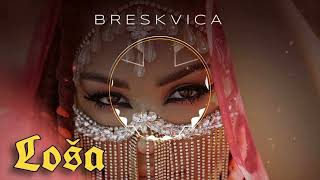 Breskvica-Losa (D3xZ3R Remix)