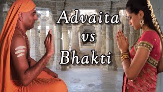 Advaita vs Bhakti - Is Devotion Compatible with Non-Duality?