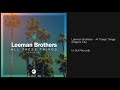 Leeman Brothers - All These Things (Original Mix) M-Sol Records | Deep House