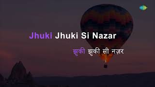 Video thumbnail of "Jhuki Jhuki Si | Karaoke Song with Lyrics | Shabana Azmi, Kulbhushan Kharbanda"