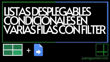 Listas Desplegables condicionales en varias filas a partir de una tabla en Google Sheets con GAS