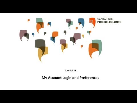 Tutorial #1 My Account Login and Preferences