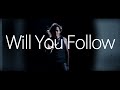 Danger Angel - Will You Follow (Official Video) HD