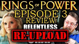 Re-Upload - Rings Of Power Episode 3 Review