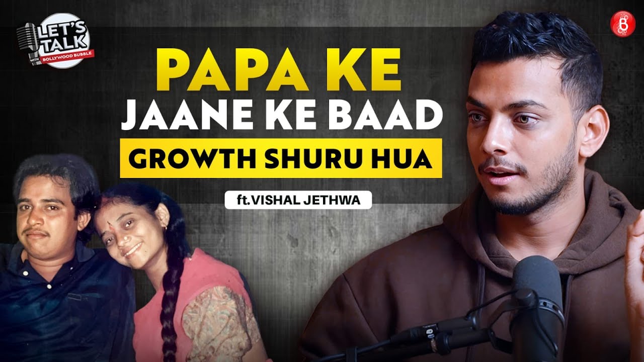 Vishal Jethwa on Language Bias, Parents' Struggles, YRF Debut, TV vs Films & Cannes 2025 |Let’s Talk