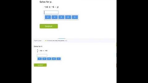 IXL X6 Solving two step inequalities