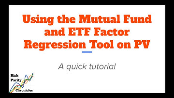 How to Use the Fund Factor Regression Tool on Portfolio Visualizer