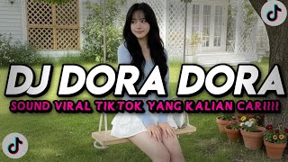 DJ DORA DORA X DALINDA SLOW REVERB VIRAL TIKTOK TERBARU 2026