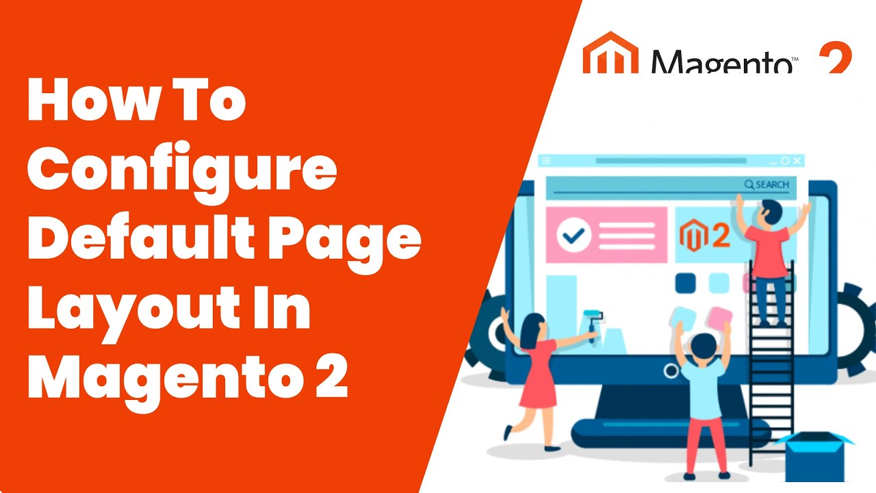 How To Configure Default Page Layout In Magento 2 | Magento Tutorial