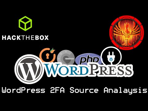 WordPress 2FA Plugin Source Code Analysis - Phoenix [HackTheBox]