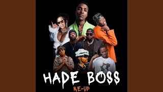 DJ Lag, Mr Nation Thingz & Robot - Hade Boss (Re-Up) Ft DJ Maphorisa, Kamo Mphela, 2woshort & Xduppy