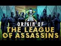 Origin Of The League Of Assassins