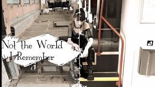 Not the World I Remember \\ interpreted FGFC820 (Industrial Dance)