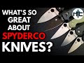 What's So Great About Spyderco Knives?