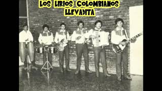 Video thumbnail of "LLEVADITA - LOS LIRIOS COLOMBIANOS"