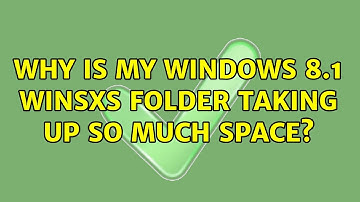 Why is my Windows 8.1 WinSXS folder taking up so much space?