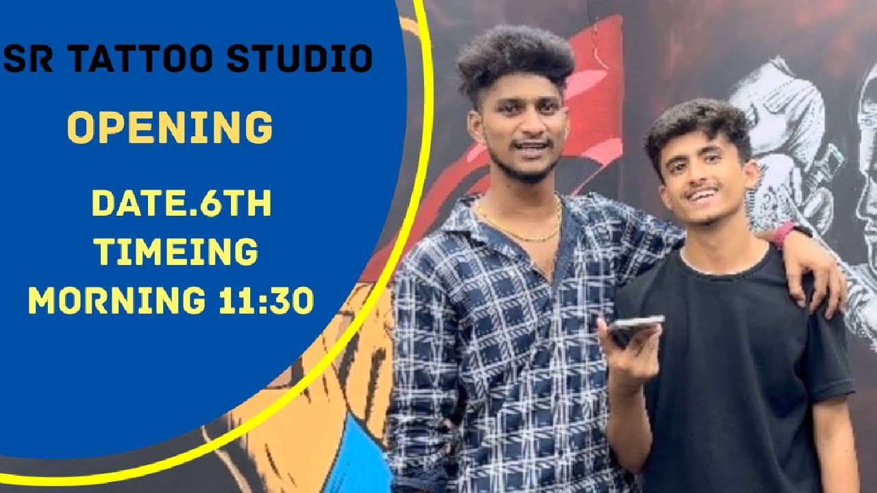 SR tattoo studio||grand opening on August 6th at Ameerpet - YouTube