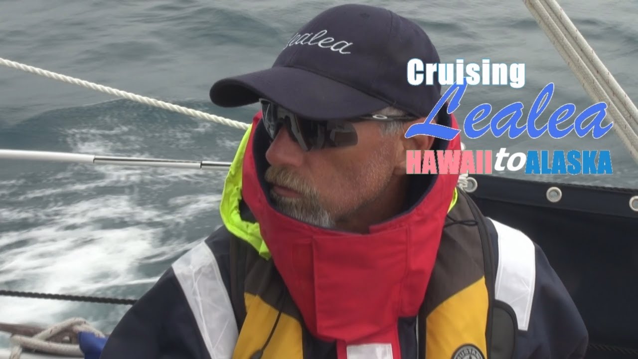 Sailing from Hawaii to Alaska-Day28: Radar Love