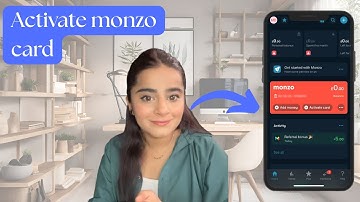 Hoe activeer ik mijn Monzo-kaart (2025) | Snel en gemakkelijk