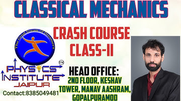 CLASSICAL MECHANICS LEC-2 FOR CSIR NET /COLLAGE LACTURER JOIN OUR PREMIUM COURSE