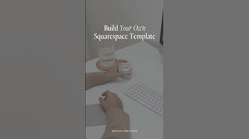 Build your own Squarespace Template!