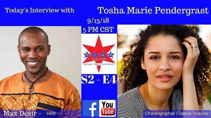 S.T.A.R. Productions Interview w Tosha Marie Pendergrast - Choreographer/In...