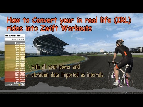 Como converter "na vida real" passeios IRL para Interval Training Poder em Zwift Workouts