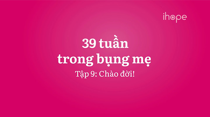 Thai 35 tuần nặng bao nhiêu kg là chuẩn