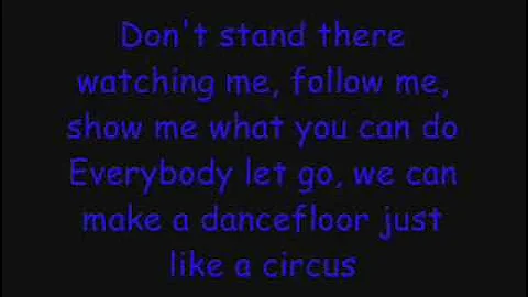 Circus-Britney Spears (lyrics+HQ)