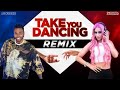 Take You Dancing Remix Jason Derulo DJ Goddess Remix Take You Dancing Remix Jason Derulo DJ Goddess Remix