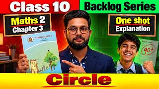 10th Maths 2 | Chapter 3 | Circle | One Shot | Backlog Series | JR Tutorials |