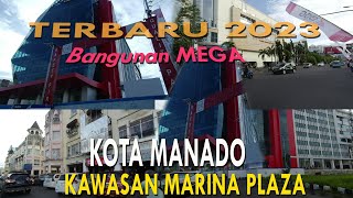 KAWASAN MARINA PLAZA KOTA MANADO 2023 ||SULAWESI UTARA