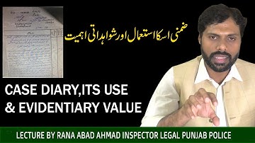 Case Diary , its use & Evidentiary Value