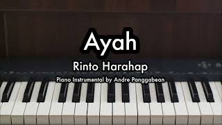 Ayah - Rinto Harahap | Piano Karaoke by Andre Panggabean