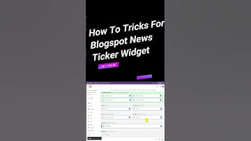 Blogspot Tubes : Shorts Video For Blogspot News Ticker Widget #youtubeshorts