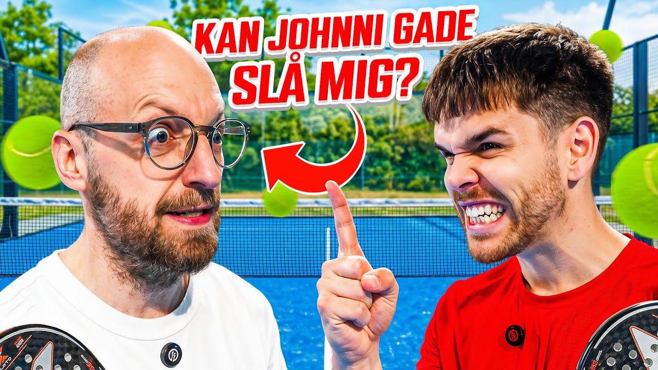 Kan JOHNNI GADE Vinde Over MIG I Padel??